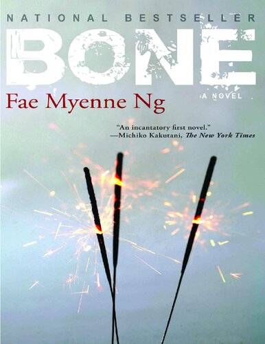 Bone Fae Myenne Ng