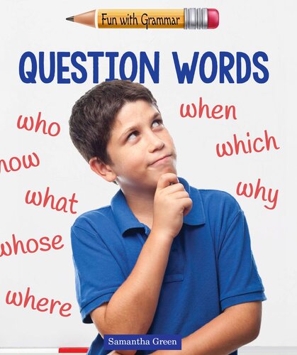 Question Words Samantha Green