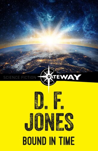 Bound In Time D F Jones