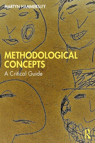 Methodological Concepts A Critical Guide 1st Edition Martyn Hammersley