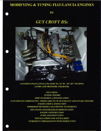 Modifying And Tuning Fiatlancia Engines 2013 Workshop Edition 2nd Edition Guy Croft