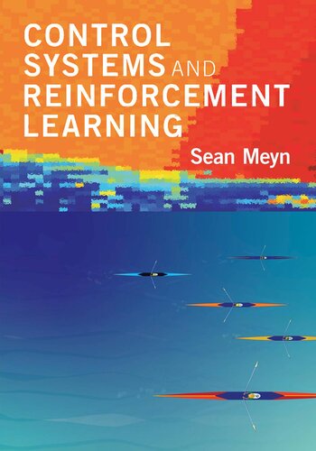 Control Systems And Reinforcement Learning Sean Meyn
