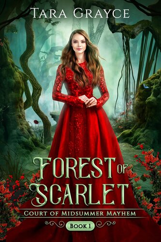 Forest Of Scarlet Tara Grayce