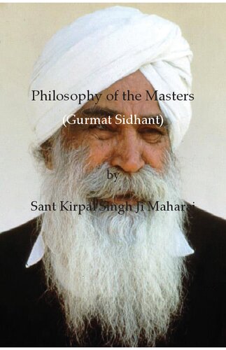 Philosophy Of The Masters Gurmat Sidhant 2019th Edition Sant Kirpal Singh Maharaj