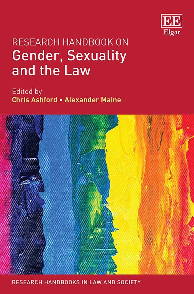 Research Handbook On Gender Sexuality And The Law 1st Edition Chris Ashford
