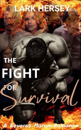 The Fight For Survival Lark Hersey