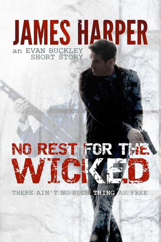 No Rest For The Wicked James Harper