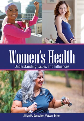 Womens Health Understanding Issues And Influences 2volume Set Jillian M Duquainewatson