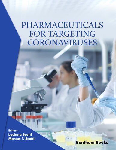 Pharmaceuticals For Targeting Coronaviruses Luciana Scotti