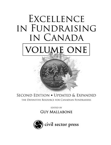 Excellence In Fundraising In Canada Volume 1 Second Edition 2nd Edition Guy Mallabone