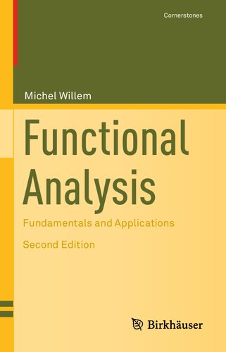 Functional Analysis Fundamentals And Applications Second Edition 2nd Edition Michel Willem