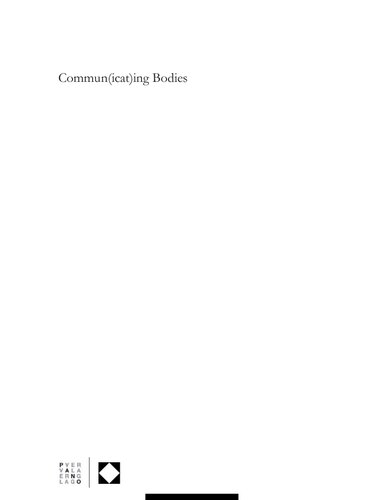 Communicating Bodies Body As A Medium In Religious Symbol Systems 1 Alexander Darius Ornella