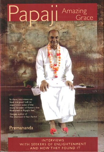 Papaji Amazing Grace Premananda