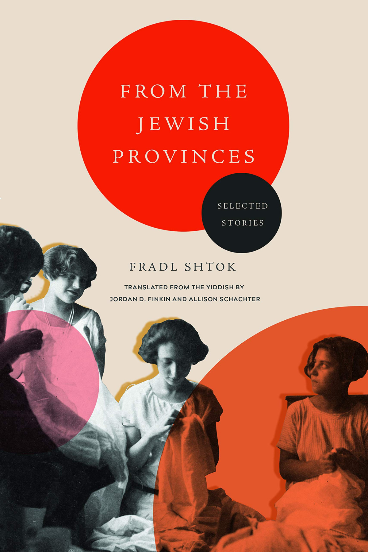 From The Jewish Provinces Selected Stories 1st Edition Fradl Shtok