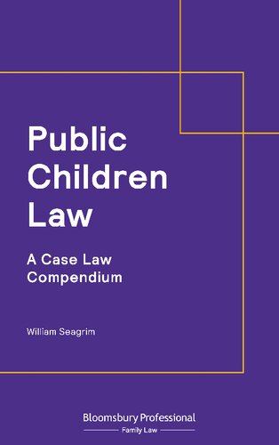 Public Children Law A Case Law Compendium William Seagrim