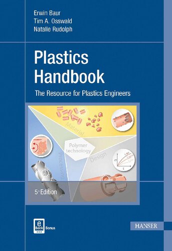 Plastics Handbook The Resource For Plastics Engineers 5th Ed Baur E