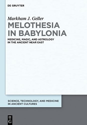 Melothesia In Babylonia Markham J Geller