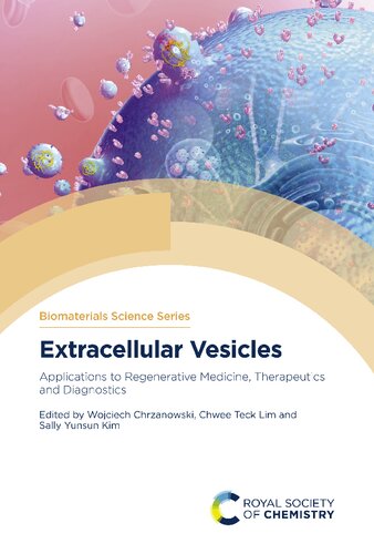 Extracellular Vesicles Applications To Regenerative Medicine Therapeutics And Diagnostics Wojciech Chrzanowski
