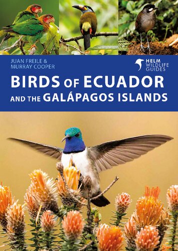 Birds Of Ecuador And The Galpagos Islands 1st Edition Juan Freile