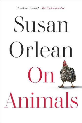 On Animals Susan Orlean