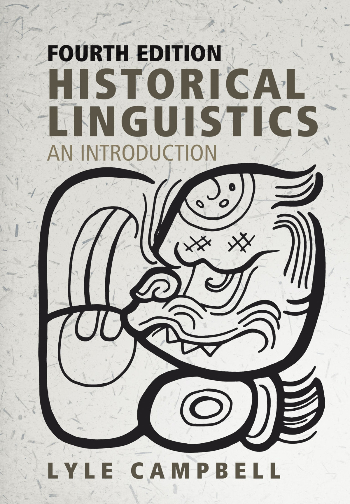 Historical Linguistics An Introduction 4th Edition Lyle Campbell