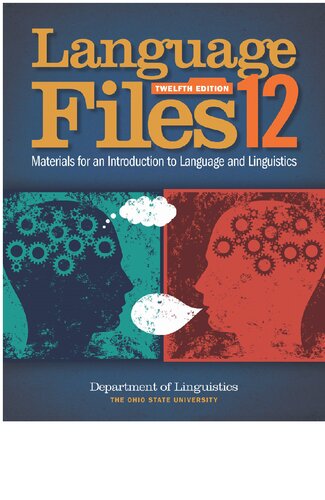 Language Files Materials For An Introduction To Language And Linguistics 12th Edition Hope C Dawson