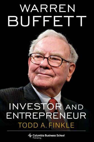 Warren Buffett Investor And Entrepreneur Todd A Finkle