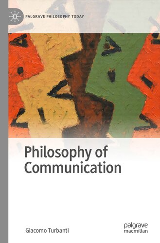 Philosophy Of Communication Giacomo Turbanti