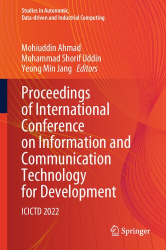 Proceedings Of International Conference On Information And Communication Technology For Development Icictd 2022 Mohiuddin Ahmad