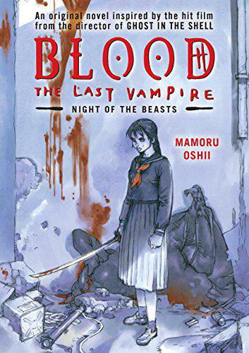 Blood The Last Vampire First English Language Mamoru Oshii