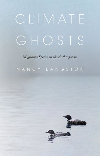 Climate Ghosts Nancy Langston