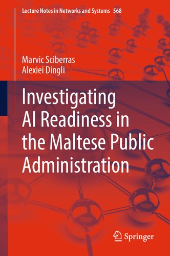 Investigating Ai Readiness In The Maltese Public Administration Marvic Sciberras