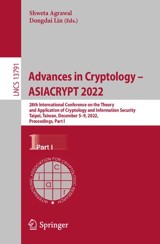 Advances In Cryptology Asiacrypt 2022 Shweta Agrawal Dongdai Lin