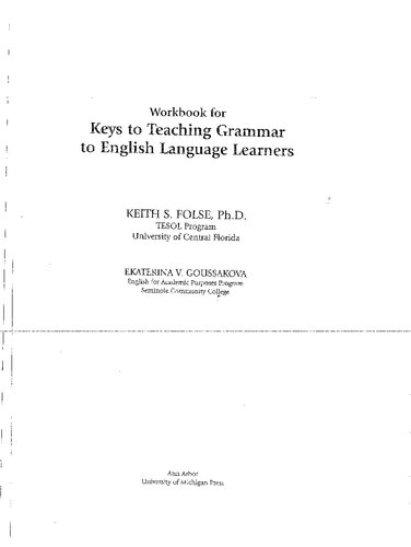 Workbook For Keys To Teaching Grammar To English Language Learners Properly Bookmarked 1st Edition Keith S Folse