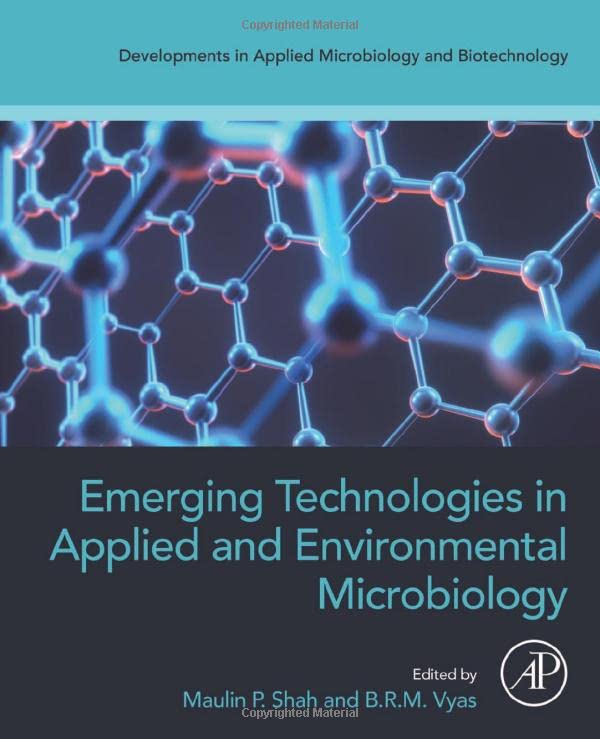 Emerging Technologies In Applied And Environmental Microbiology Maulin P P Shah