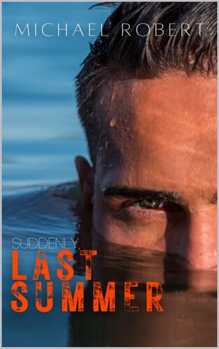 Suddenly Last Summer Michael Robert