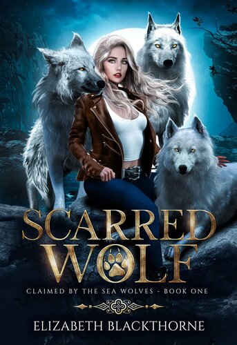 Scarred Wolf Elizabeth Blackthorne