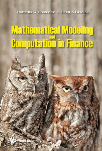 Mathematical Modeling And Computation In Finance 1 Cornelis W Oosterlee