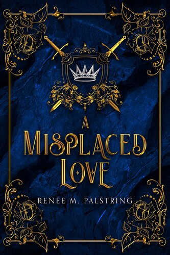 A Misplaced Love Renee Palstring