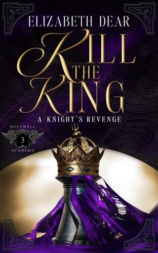Kill The King Elizabeth Dear