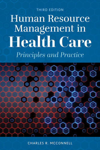 Human Resource Management In Health Care Mcconnell Charles R