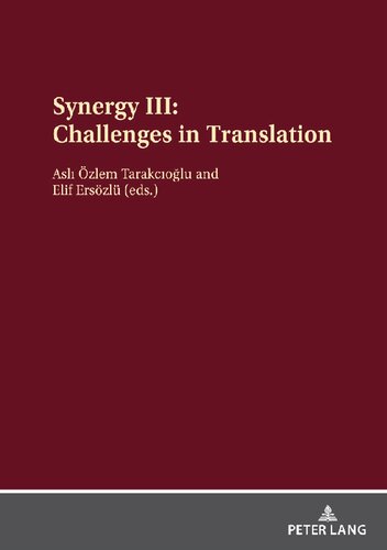 Synergy Iii Challenges In Translation 1 Asl Zlem Tarakcolu