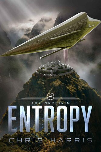 The Nephilim Entropy Chris Harris