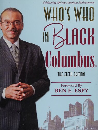Whos Who In Black Columbus The Fifth Edition Celebrating Africanamerican Achievements 5 Paperback C Sunny Martin Paula M Gray