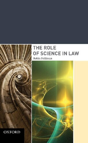 The Role Of Science In Law 1st Edition Robin Feldman