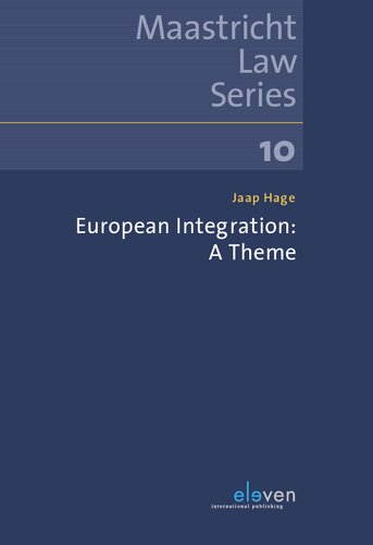 European Integration A Theme Jaap Hage