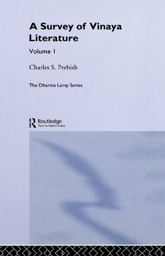A Survey Of Vinaya Literature Reprint Charles S Prebish