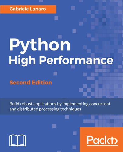 Python High Performance 2nd Edition Gabriele Lanaro