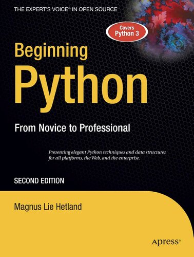 Beginning Python From Novice To Professional 2nd Edition Magnus Lie Hetland