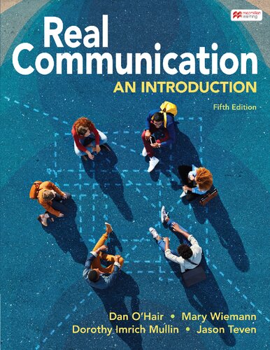 Real Communication An Introduction Fifth Edition Dan Ohair